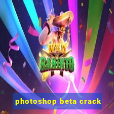 photoshop beta crack